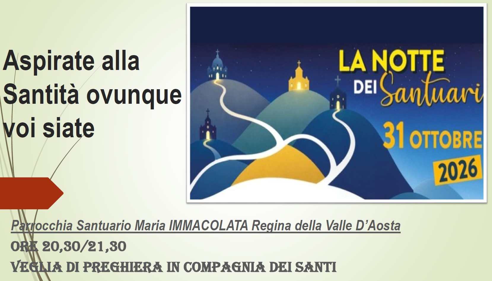 La notte dei Santuari 31 ottobre 2026